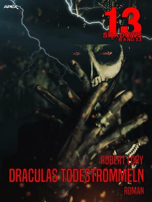 cover image of 13 SHADOWS, Band 53--DRACULAS TODESTROMMELN